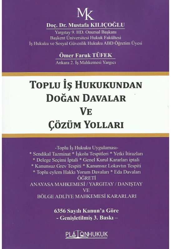 resm Toplu İş Hukukundan Doğan Davalar ve Çözüm Yolları