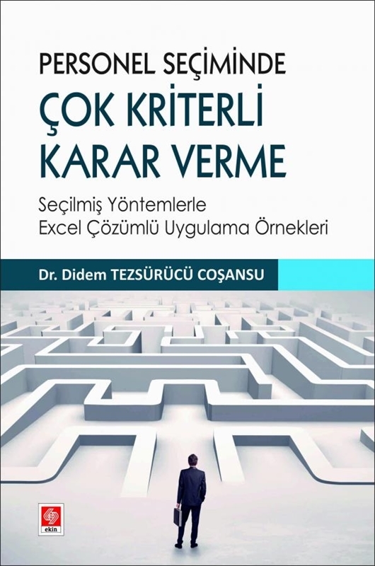 resm Personel Seçiminde Çok Kriterli Karar Verme