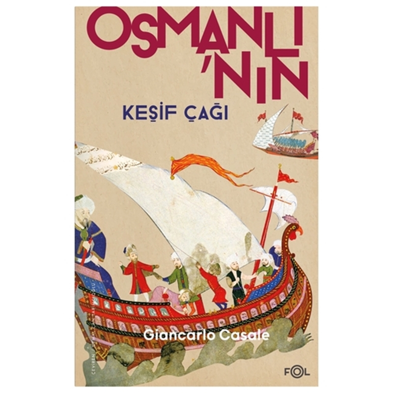 resm Osmanlı'nın Keşif Çağı - Giancarlo Casale