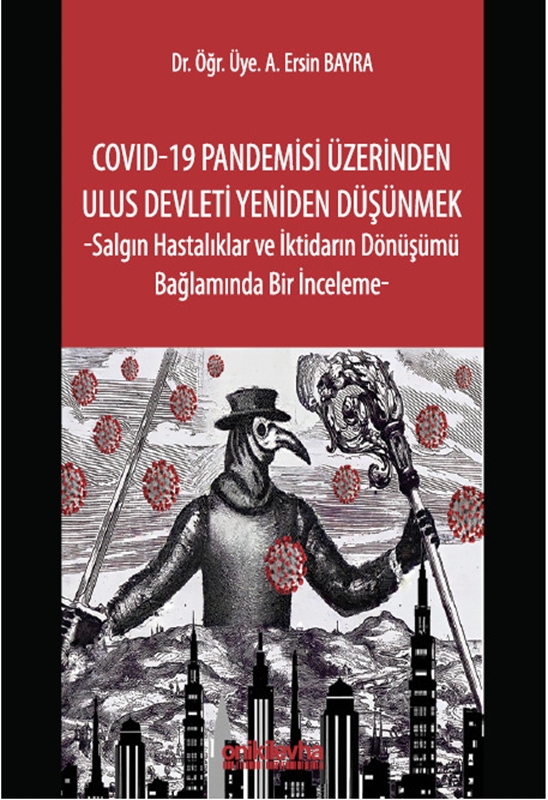 resm COVID-19 Pandemisi Üzerinden Ulus Devleti Yeniden Düşünmek
