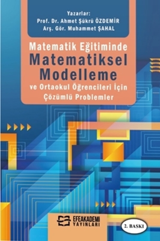 resm Matematik Eğitiminde Matematiksel Modelleme ve Ortaokul Öğrencileri İçin Çözümlü Problemler