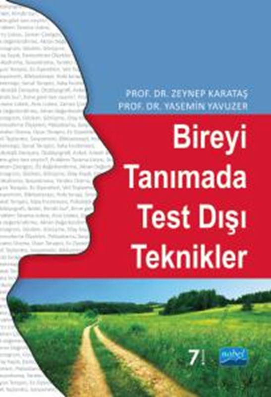 resm Bireyi Tanımada Test Dışı Teknikler