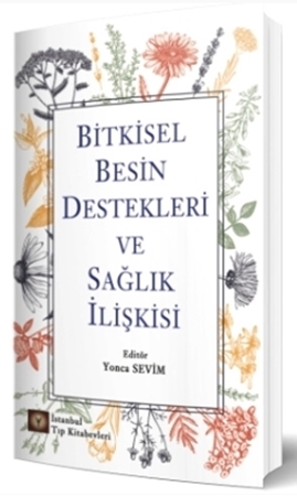 Resim Bitkisel Besin Destekleri ve Sağlık İlişkisi