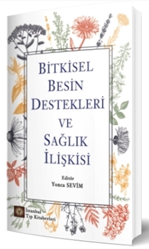 resm Bitkisel Besin Destekleri ve Sağlık İlişkisi
