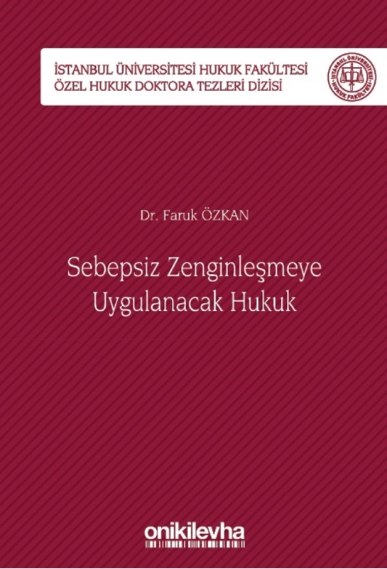 resm Sebepsiz Zenginleşmeye Uygulanacak Hukuk