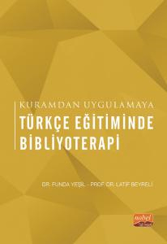 resm Kuramdan Uygulamaya Türkçe Eğitiminde Bibliyoterapi
