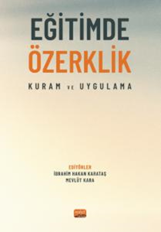resm Eğitimde Özerklik Kuram ve Uygulama