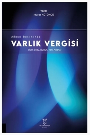 Resim Adana Basınında Varlık Vergisi