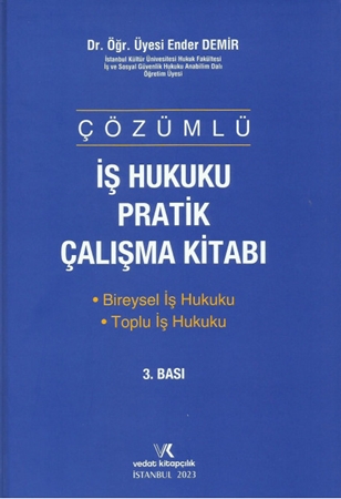 Resim Çözümlü İş Hukuku Pratik Çalışma Kitabı