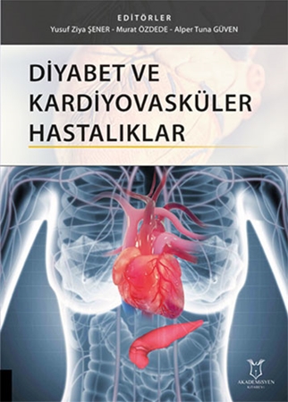 Resim Diyabet ve Kardiyovasküler Hastalıklar