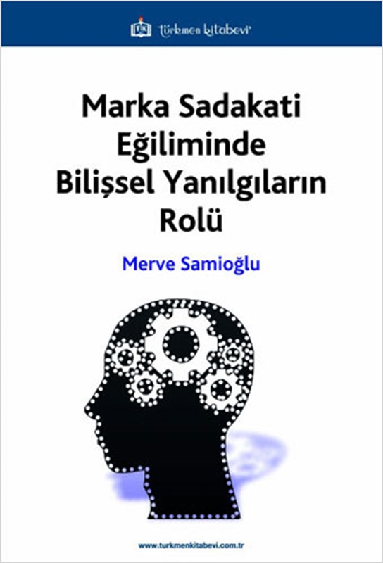 resm Marka Sadakati Eğiliminde Bilişsel Yanılgıların Rolü