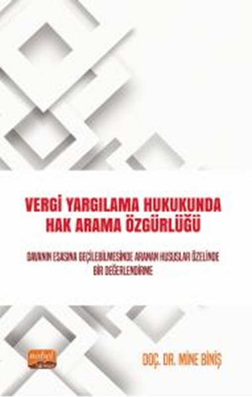 resm Vergi Yargılama Hukukunda Hak Arama Özgürlüğü