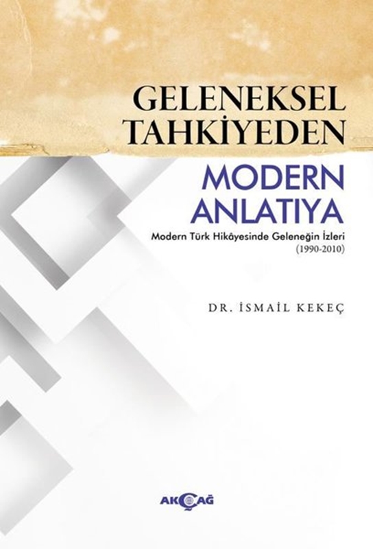 resm Geleneksel Tahkiyeden Modern Anlatıya