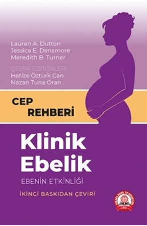 Resim Klinik Ebelik Ebenin Etkinliği Cep Rehberi