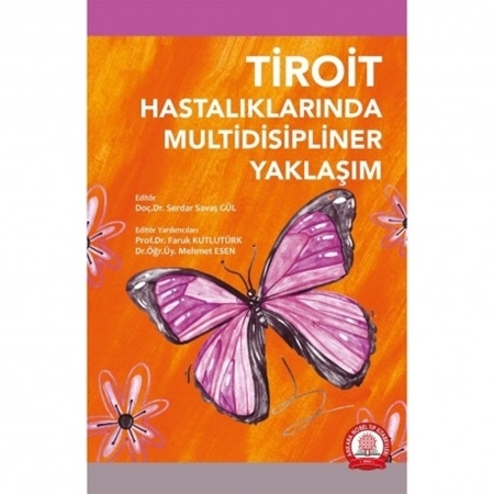 Resim Tiroit Hastalıklarının Multidisipliner Yaklaşım