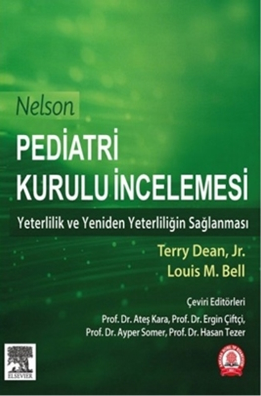 resm Nelson Pediatri Kurulu İncilemesi Yeterlilik ve Yeniden Yeterliliğin Sağlanması
