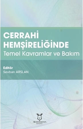 Resim Cerrahi Hemşireliğinde Temel Kavramlar ve Bakım