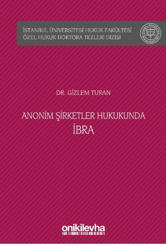 resm Anonim Şirketler Hukukunda İbra