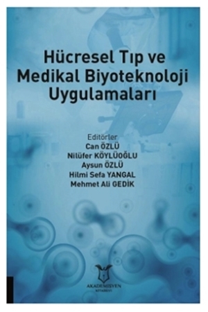 Resim Hücresel Tıp ve Medikal Biyoteknoloji Uygulamaları