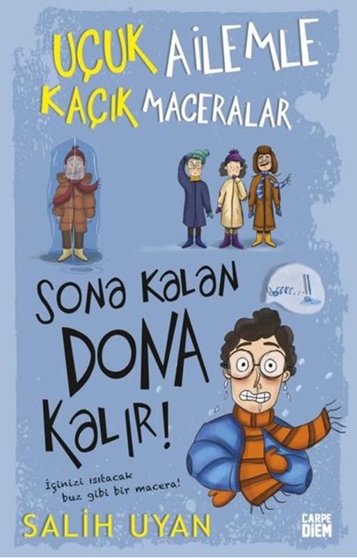 resm Sona Kalan Dona Kalır! Uçuk Ailemle Kaçık Maceralar - 5