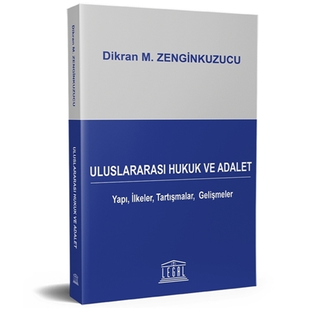 Resim Uluslararası Hukuk ve Adalet - Dikran M. Zenginkuzucu