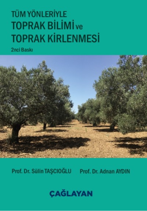 resm Tüm Yönleriyle Toprak Bilimi ve Toprak Kirlenmesi