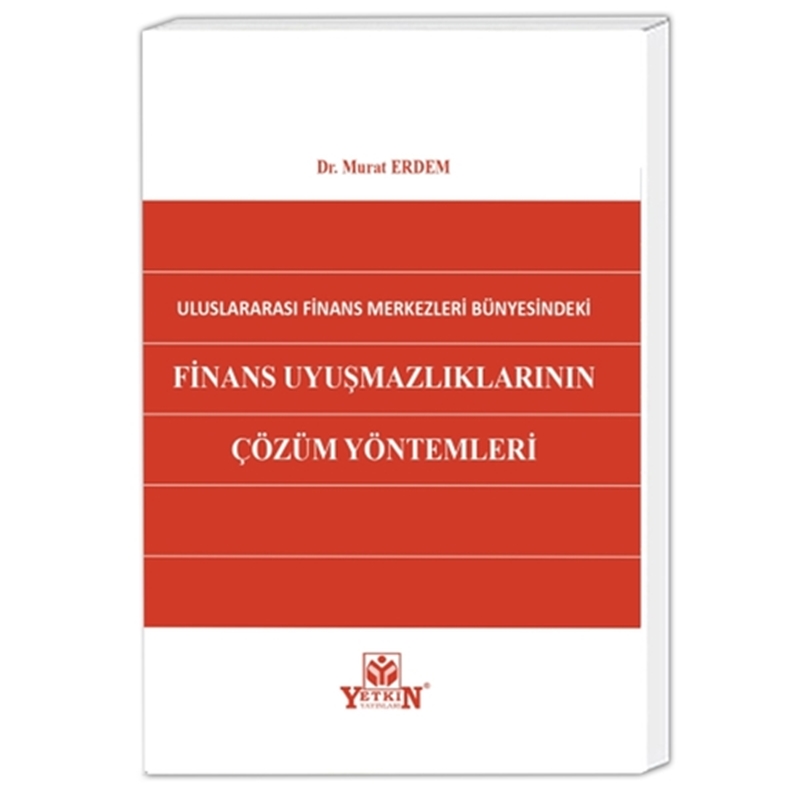 resm Finans Uyuşmazlıklarının Çözüm Yöntemleri - Murat Erdem