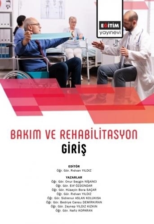 Resim Bakım ve Rehabilitasyon Giriş