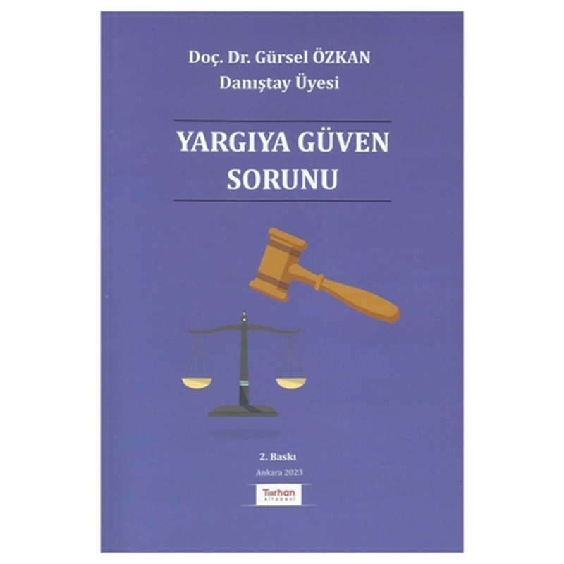 resm Yargıya Güven Sorunu - Gürsel Özkan