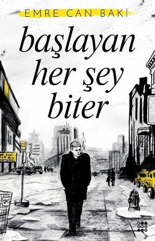 resm Başlayan Her Şey Biter
