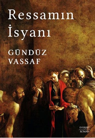 Resim Ressamın İsyanı (Ciltli)