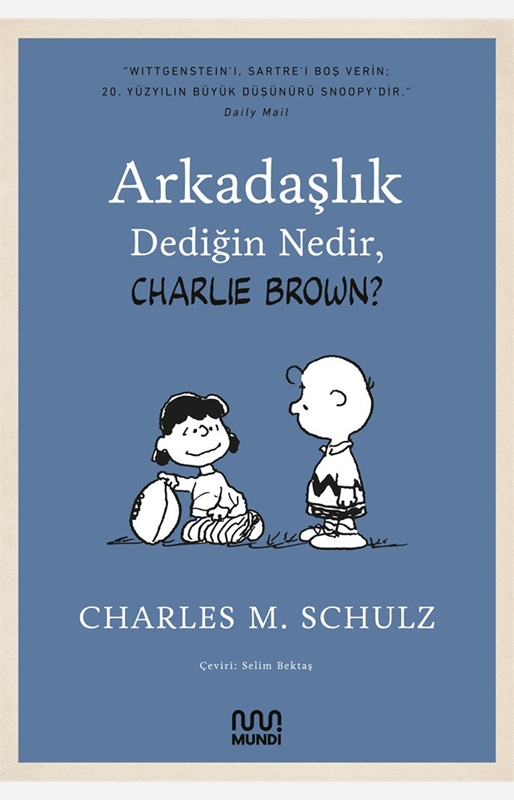 resm Arkadaşlık Dediğin Nedir, Charlie Brown?