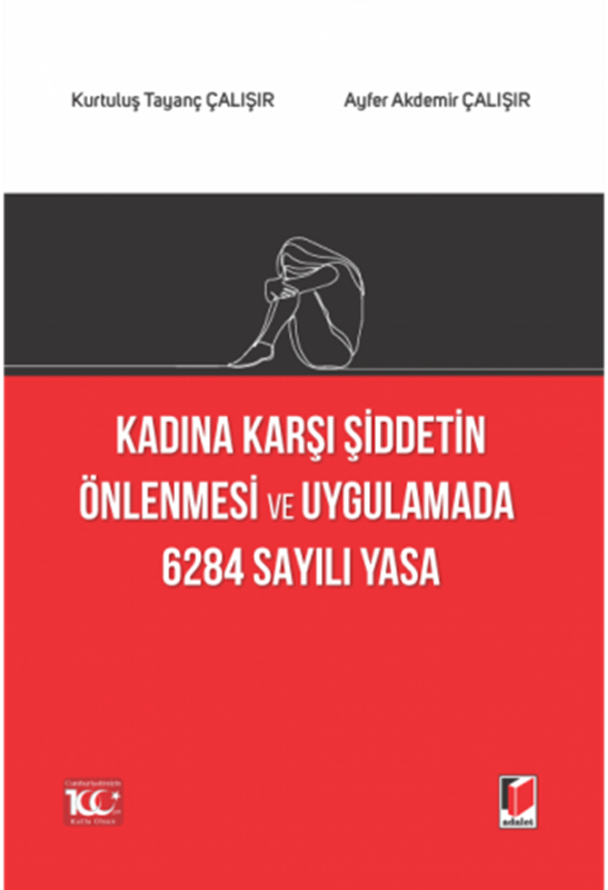 resm Kadına Karşı Şiddetin Önlenmesi ve Uygulamada 6284 Sayılı Yasa
