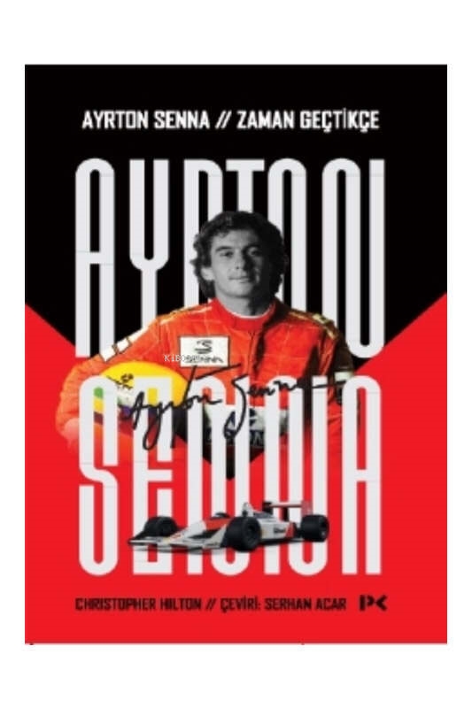 resm Profil Yayınları Ayrton Senna: Zaman Geçtikçe