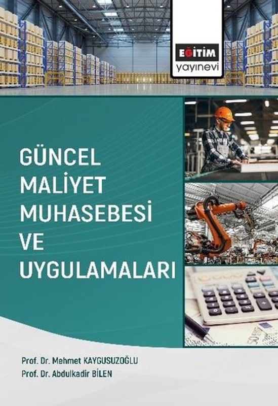 resm Güncel Maliyet Muhasebesi ve Uygulamaları