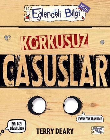 Resim Korkusuz Casuslar - Eğlenceli Bilgi Tarih