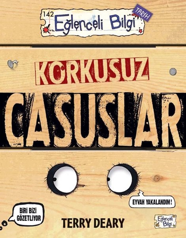 resm Korkusuz Casuslar - Eğlenceli Bilgi Tarih