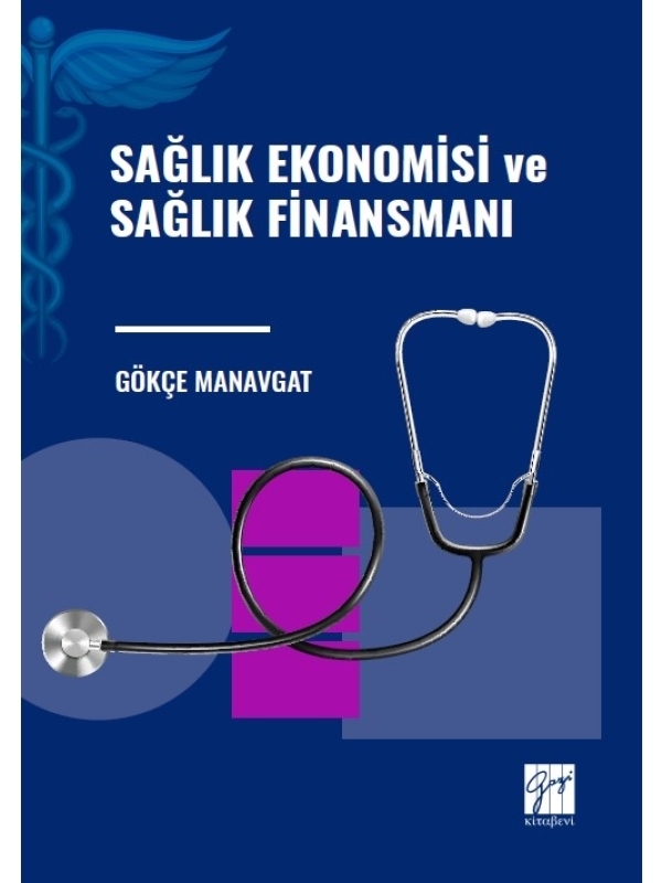 resm Sağlık Ekonomisi ve Sağlık Finansmanı
