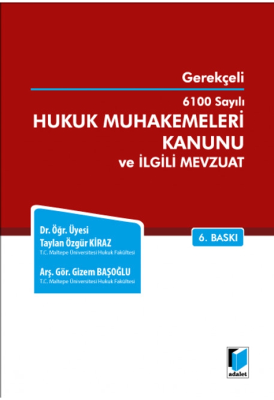 resm 6100 Sayılı Hukuk Muhakemeleri Kanunu ve İlgili Mevzuat