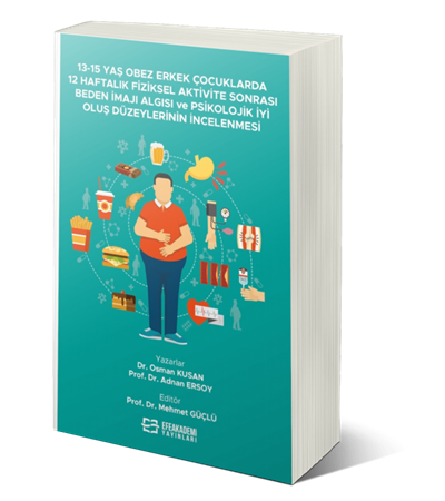Resim 13-15 Yaş Obez Erkek Çocuklarda 12 Haftalık Fiziksel Aktivite Sonrası Beden İmajı Algısı ve Psikolojik İyi Oluş Düzeylerinin İncelenmesi