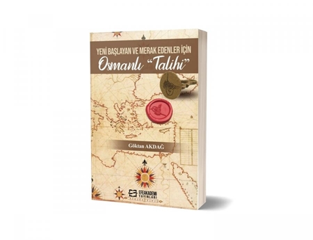 Resim Yeni Başlayan ve Merak Edenler İçin Osmanlı Talihi