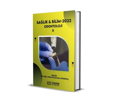 Resim SAĞLIK & BİLİM 2022:  Odontoloji-II (Ciltli)