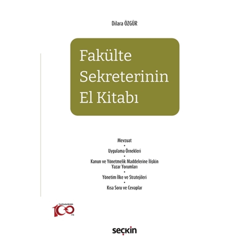 resm Fakülte Sekreterinin El Kitabı - Dilara Özgür