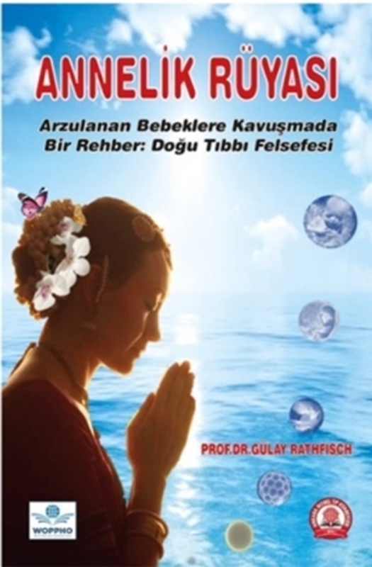 resm Annelik Rüyası Arzulanan Bebeklere Kavuşmada Bir Rehber Doğu Tıbbı Felsefesi