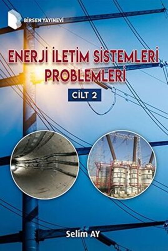 resm Enerji İletim Sistemleri Problemleri (Cilt 2)