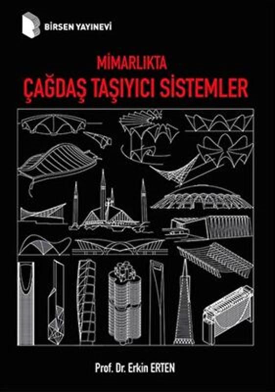 resm Mimarlıkta Çağdaş Taşıyıcı Sistemler
