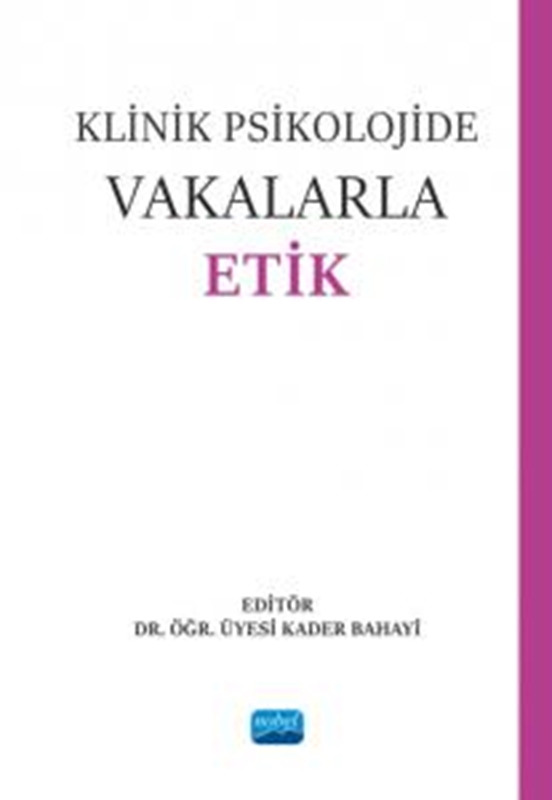 resm Klinik Psikolojide Vakalarla Etik