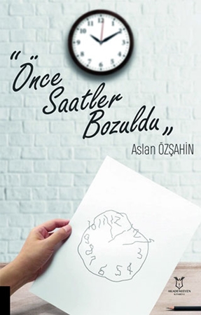 Resim Önce Saatler Bozuldu