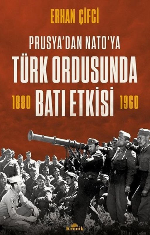 resm Türk Ordusunda Batı Etkisi - Prusya'dan NATO'ya