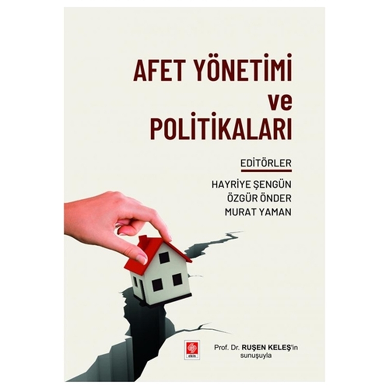 resm Afet Yönetimi ve Politikaları - Hayriye Şengün, Özgür Önder, Murat Yaman